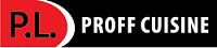 P.L. Proff Cuisine P.L. Proff Cuisine